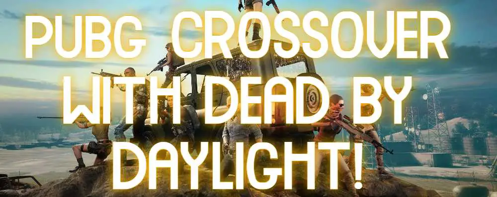 PUBG battlegrounds dead by daylight dbd horror games halloween 2022 playstation xbox game pass series x s nintendo switch ps4 ps5 gaming games leatherface leaksbydaylight ps3 sony microsoft
