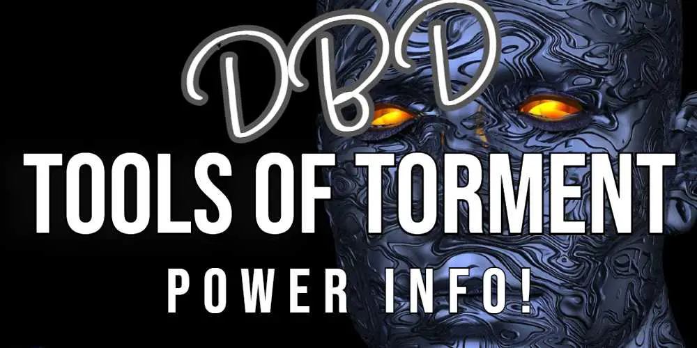 dead by daylight tools of torment power dbd leaksbydaylight playstation ps4 ps5 xbox game pass nintendo switch