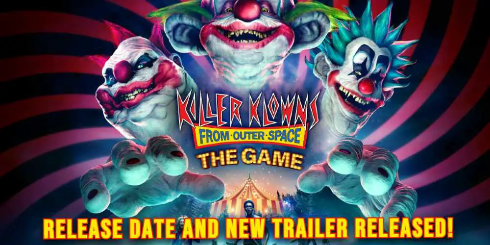 killer klowns from outer space game horror aymmetric playstation ps4 ps5 xbox game pass nintendo switch gaming games leatherface texas chainsaw massacre